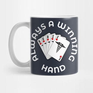 Nurse Playing Card Always A Winning Hand Mug